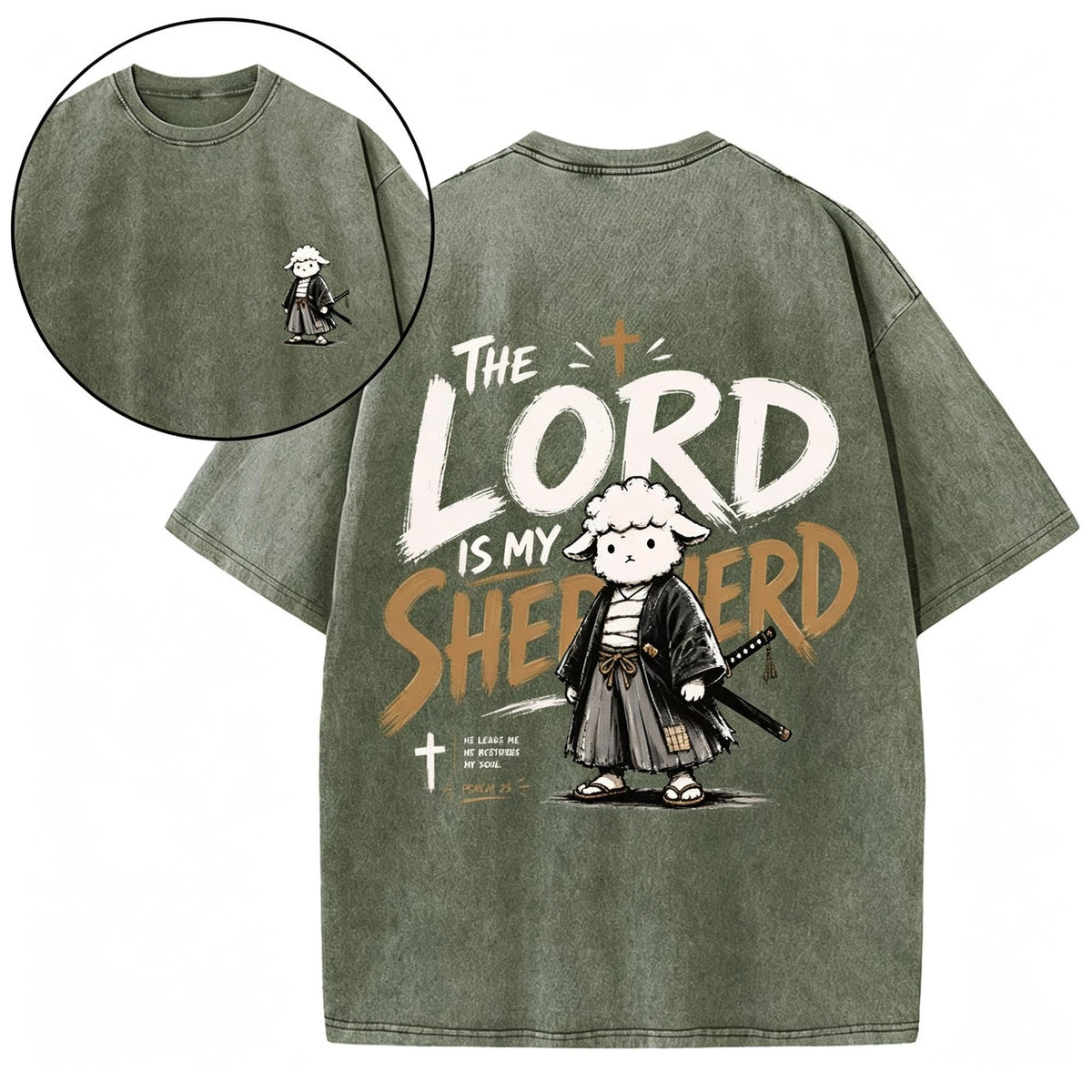 The Lord Is My Shepherd Christian Washed T-Shirt