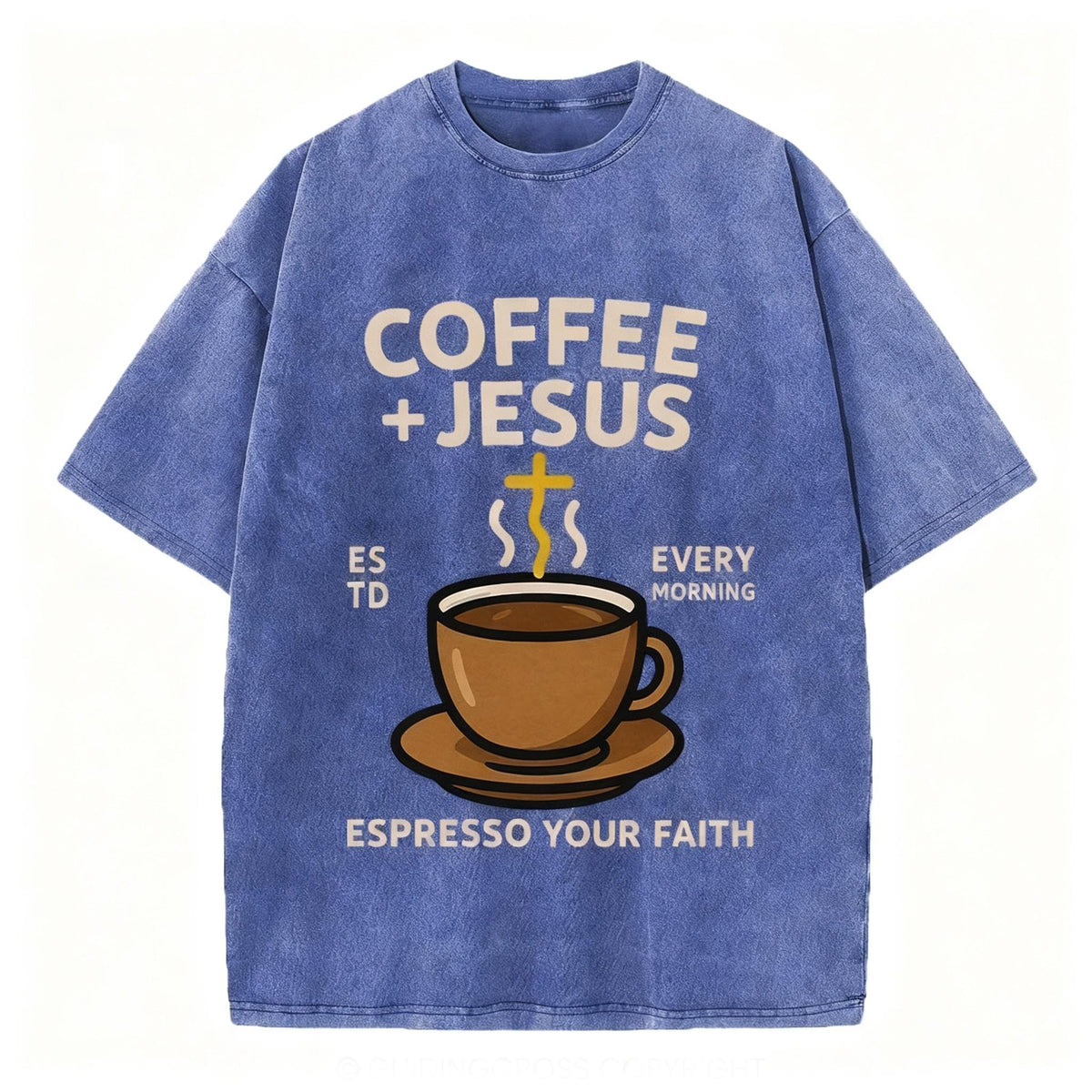 Coffee And Jesus Christian Washed T-Shirt