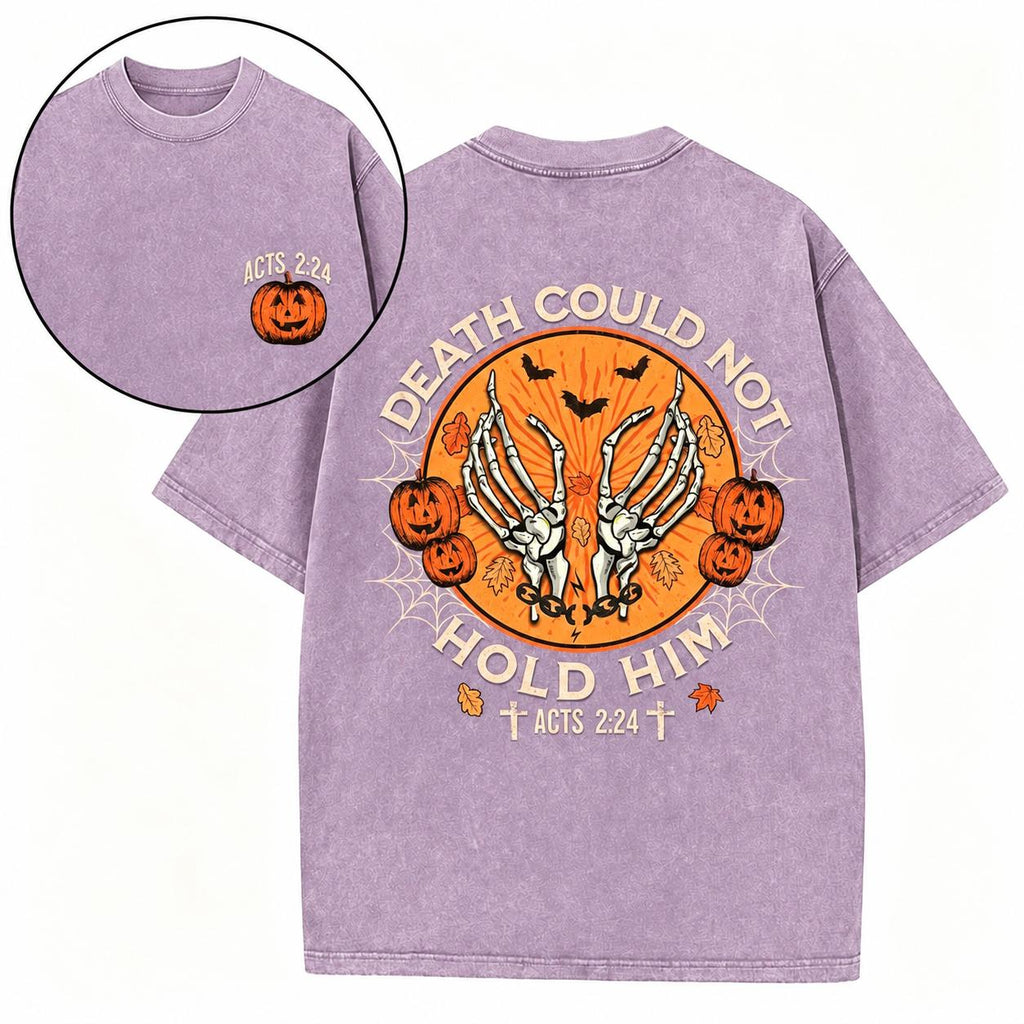 Death Could Not Hold Him Christian Washed T-Shirt