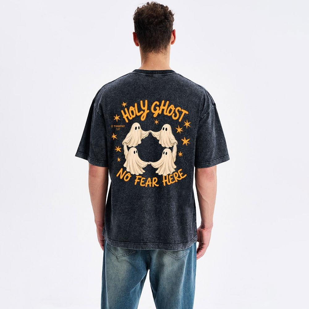 Holy Ghost No Fear Here Christian Washed T-Shirt