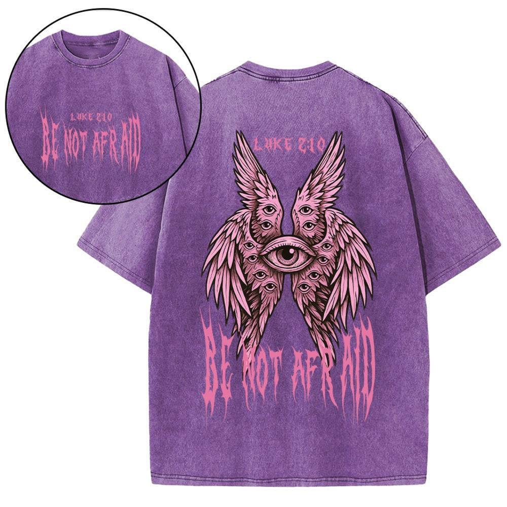 Be Not Afraid Seraphim Christian Washed T-Shirt