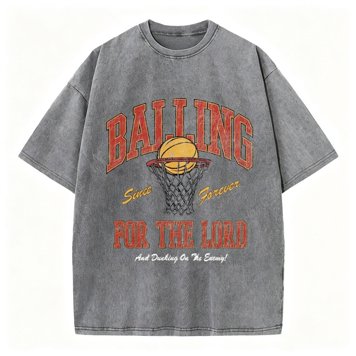 Balling For The Lord Christian Washed T-Shirt