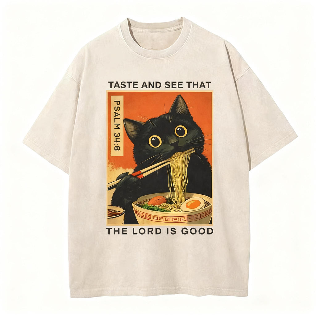 Taste And See That The Lord Is Good Christian Washed T-Shirt