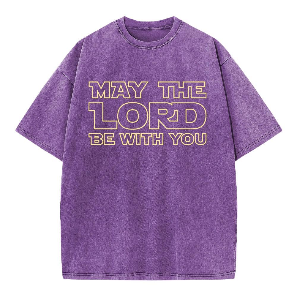 May The Lord Be With You Christian Washed T-Shirt