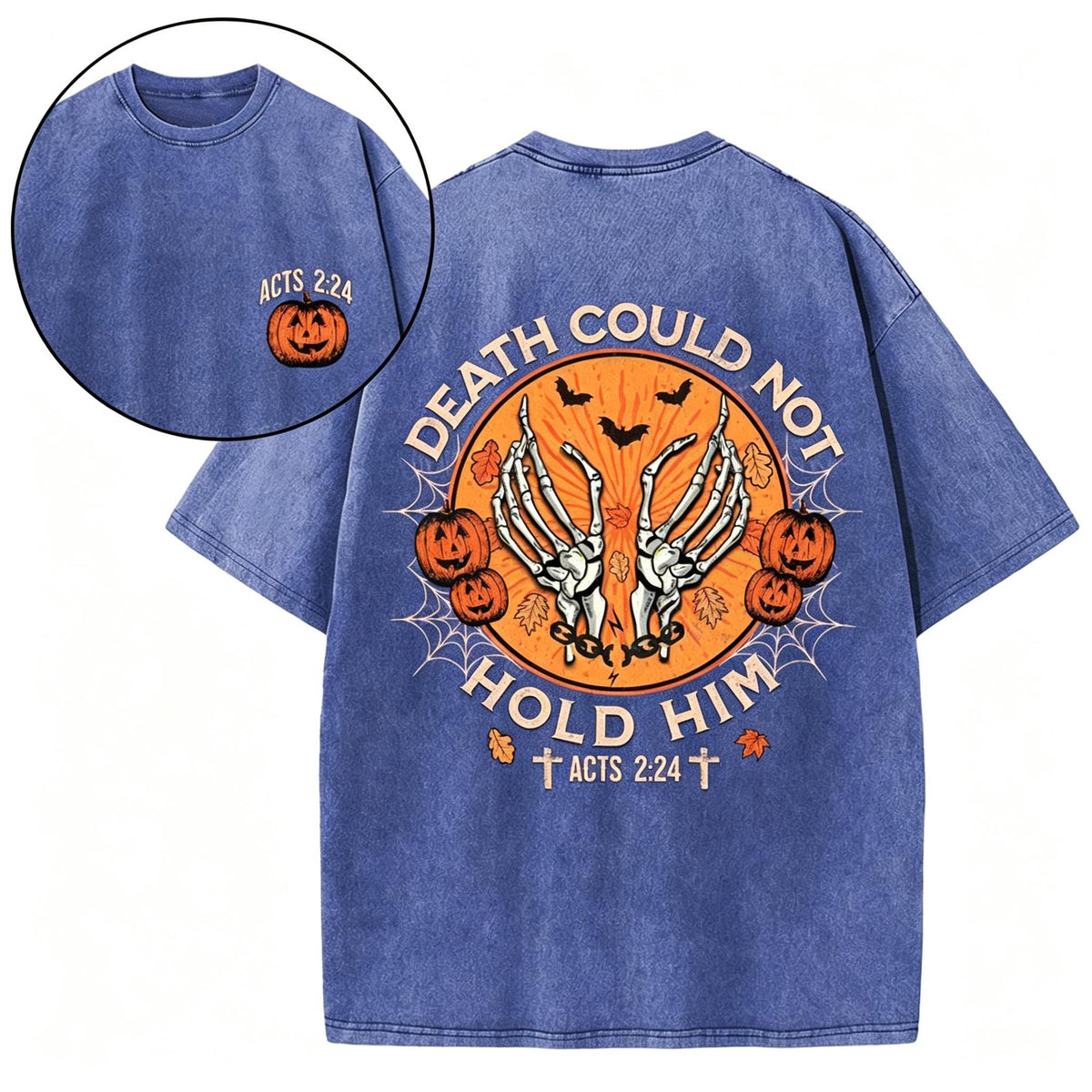 Death Could Not Hold Him Christian Washed T-Shirt