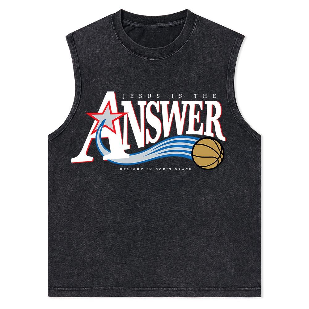 Jesus Is The Answer Christian Washed Tank Top