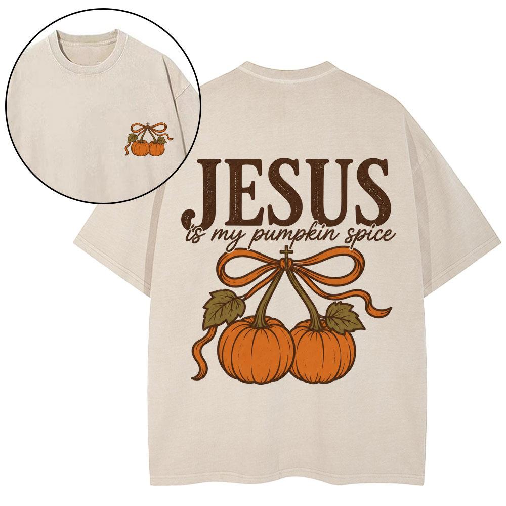 Jesus Is My Pumpkin Spice Christian Washed T-Shirt