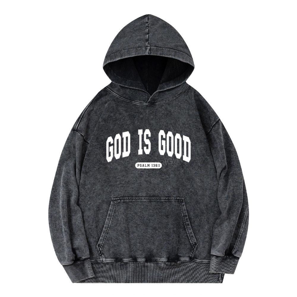 God Is Good Christian Washed Hoodie