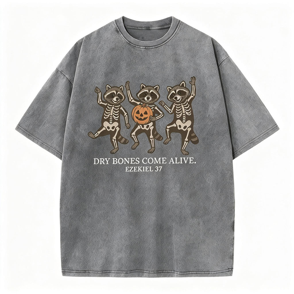 Dry Bones Come Alive Christian Washed T-Shirt