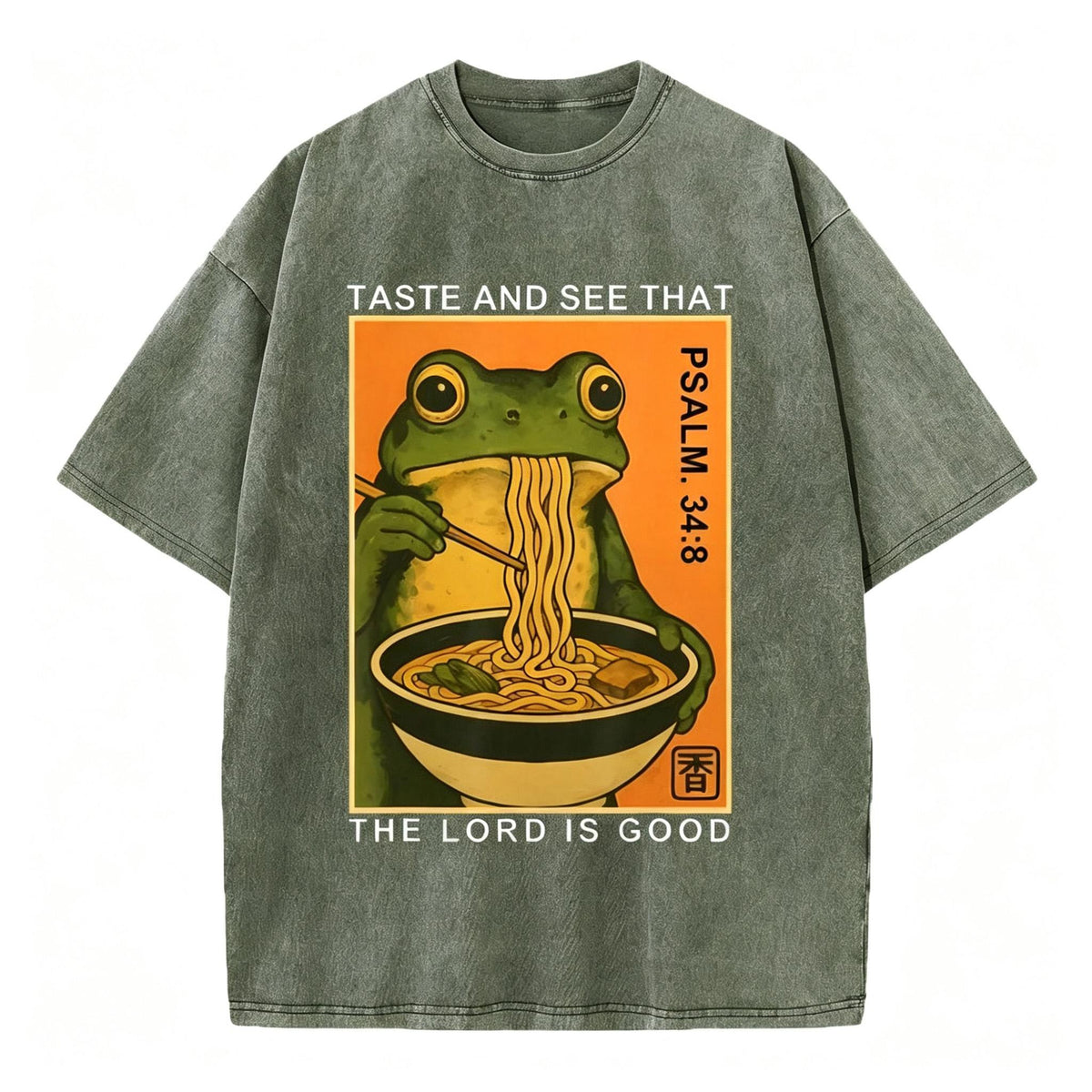 Men's Taste And See That The Lord Is Good Christian Funny Washed T-Shirt
