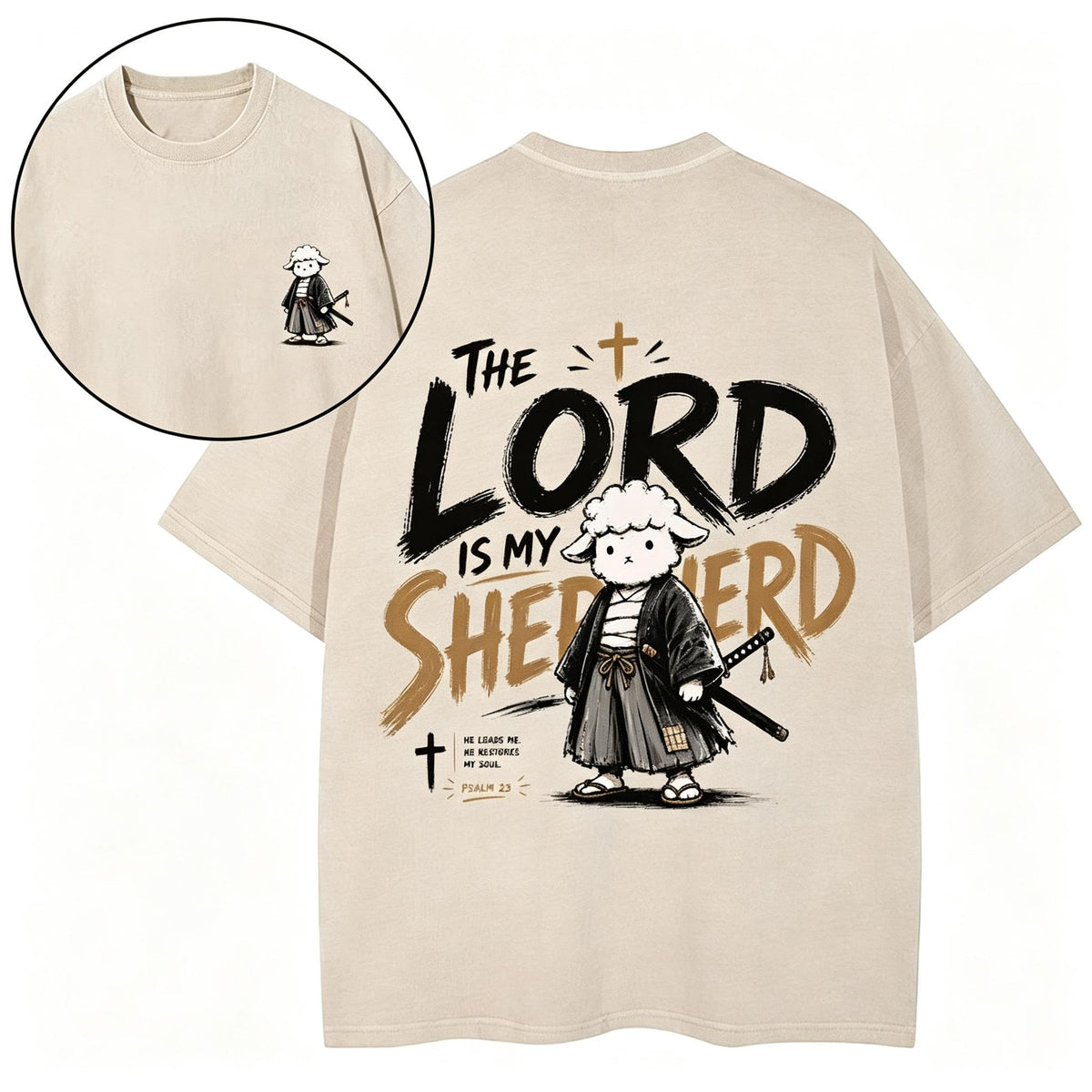 The Lord Is My Shepherd Christian Washed T-Shirt