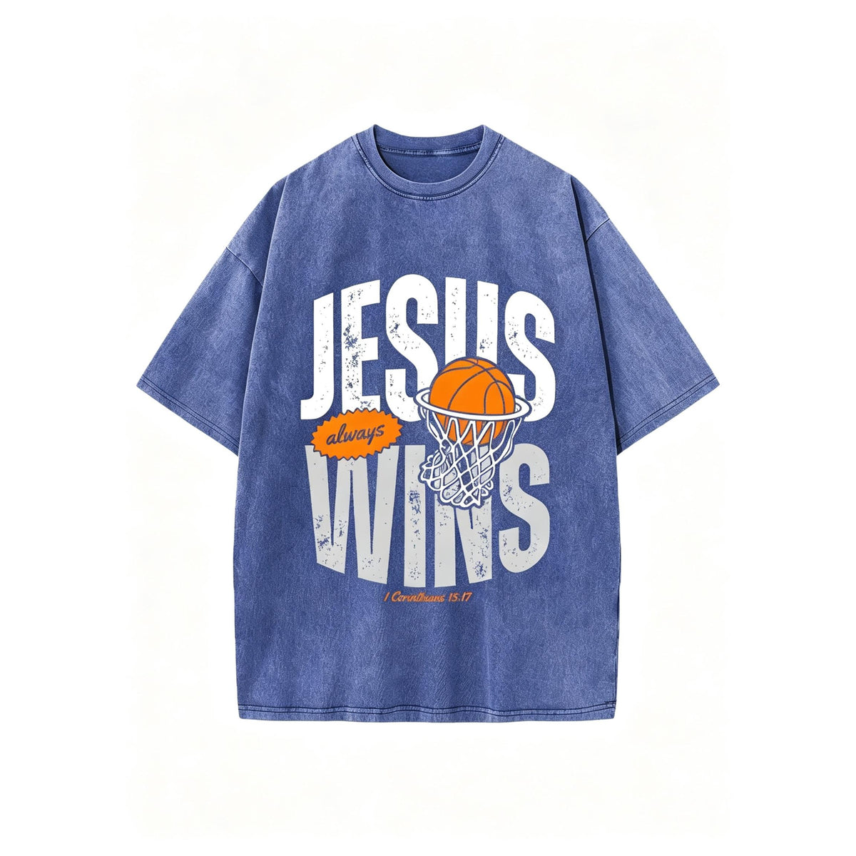 Jesus Always Wins Christian Washed T-Shirt