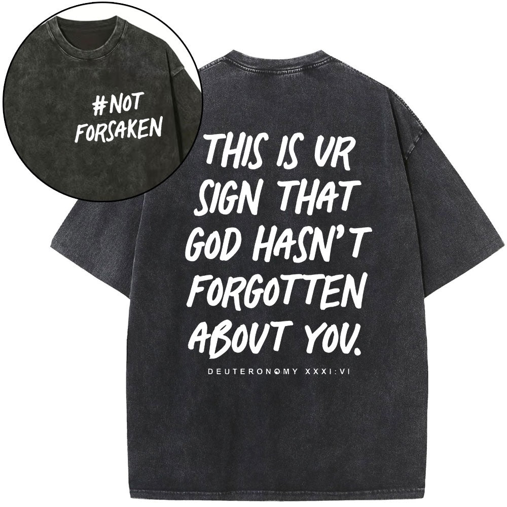 Not Forsaken Christian Washed T-Shirt