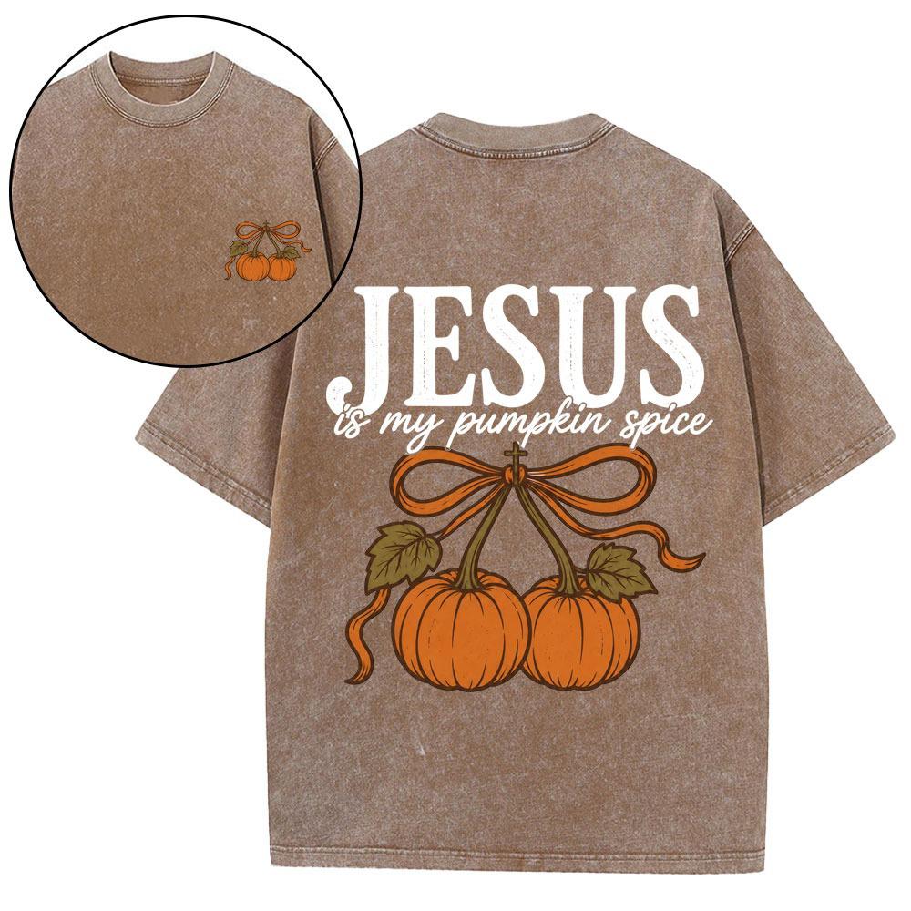 Jesus Is My Pumpkin Spice Christian Washed T-Shirt