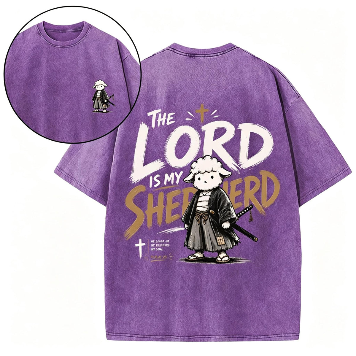 The Lord Is My Shepherd Christian Washed T-Shirt