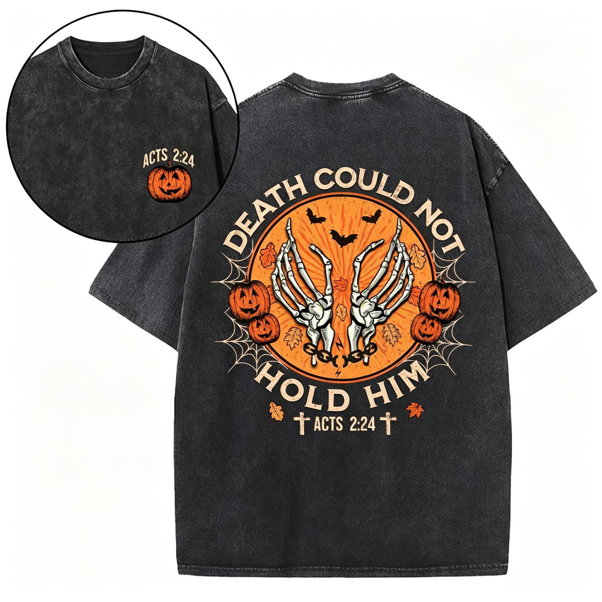 Death Could Not Hold Him Christian Washed T-Shirt