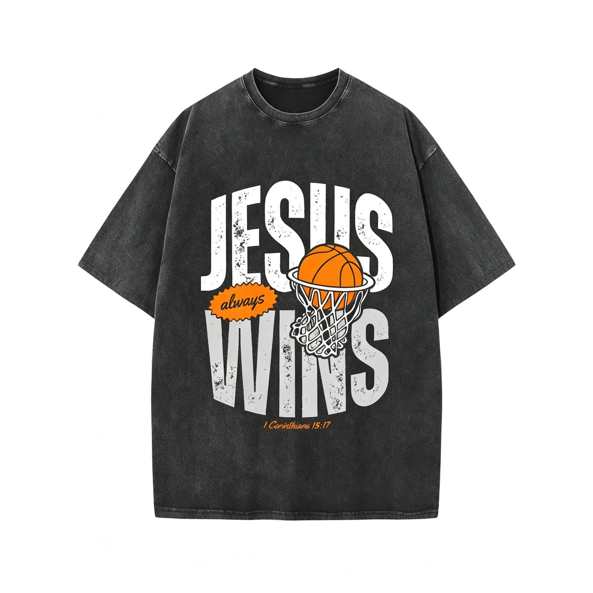 Jesus Always Wins Christian Washed T-Shirt