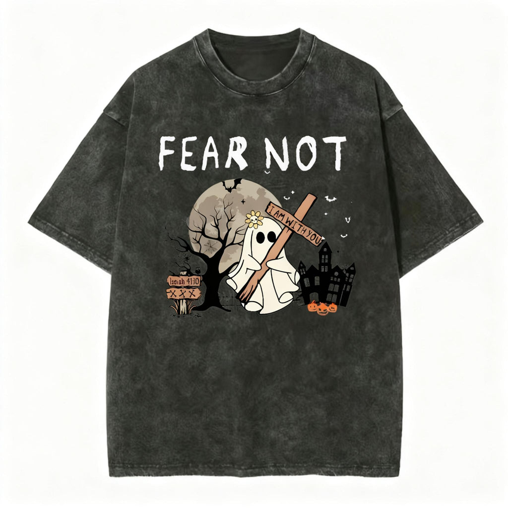 Fear Not Christian Washed T-Shirt