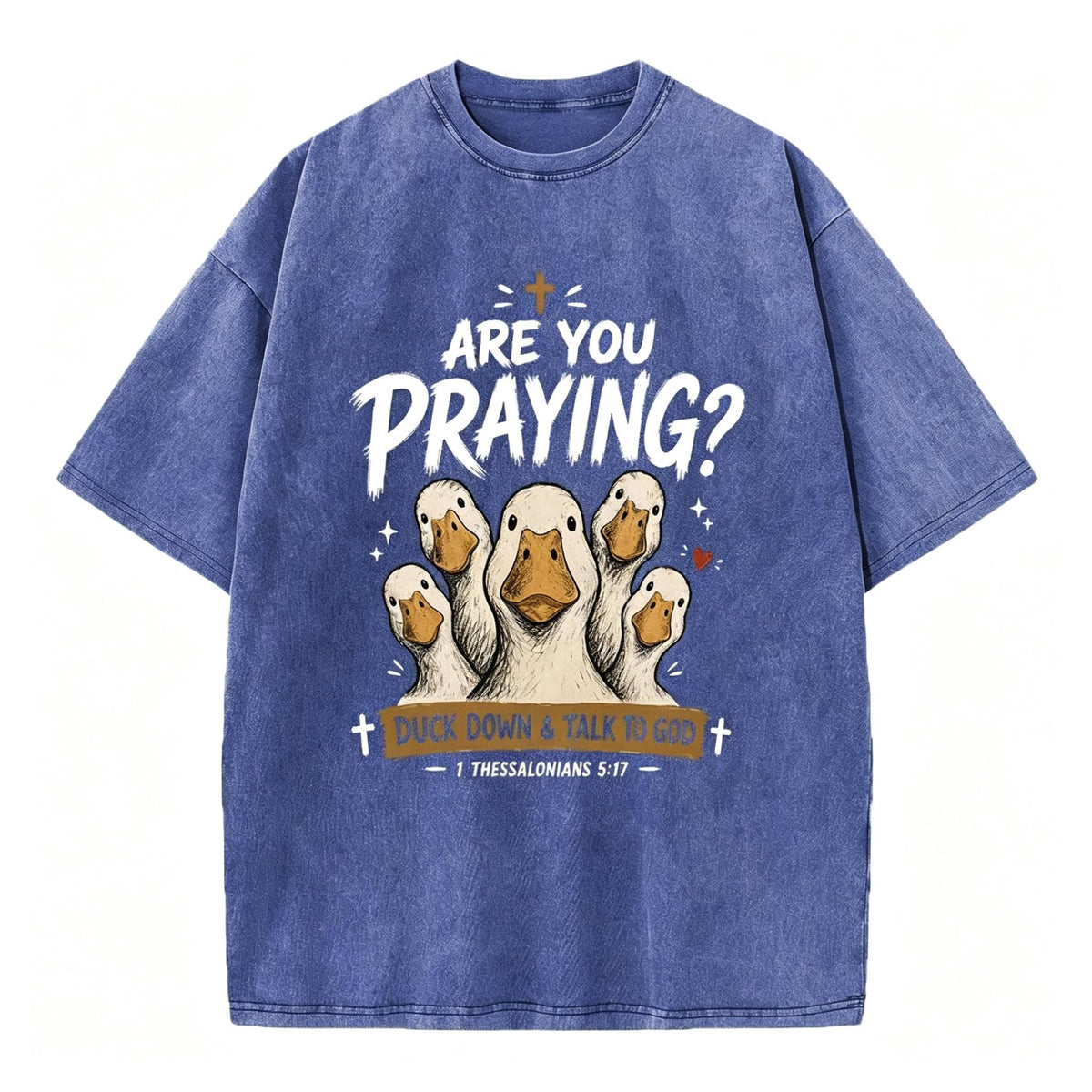 Are You Praying Christian Wash Loose Fit Vintage Cotton T-Shirt
