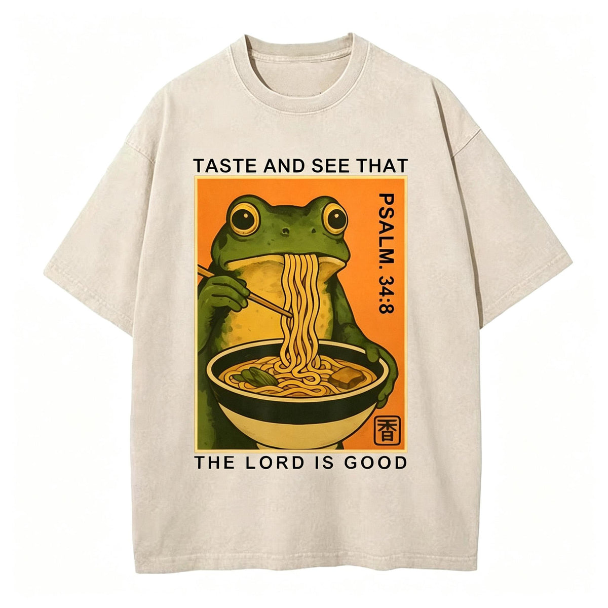 Men's Taste And See That The Lord Is Good Christian Funny Washed T-Shirt