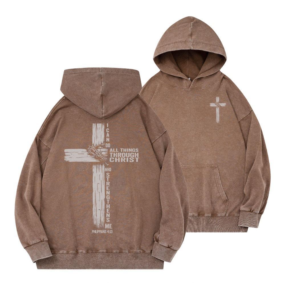I Can Do All Things THrough Christ Christian Washed Hoodie