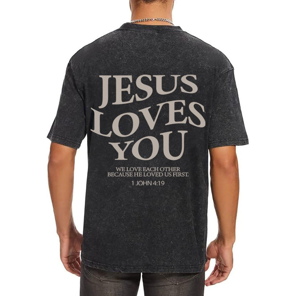 Jesus Loves You Chirtsian Washed T-Shirt