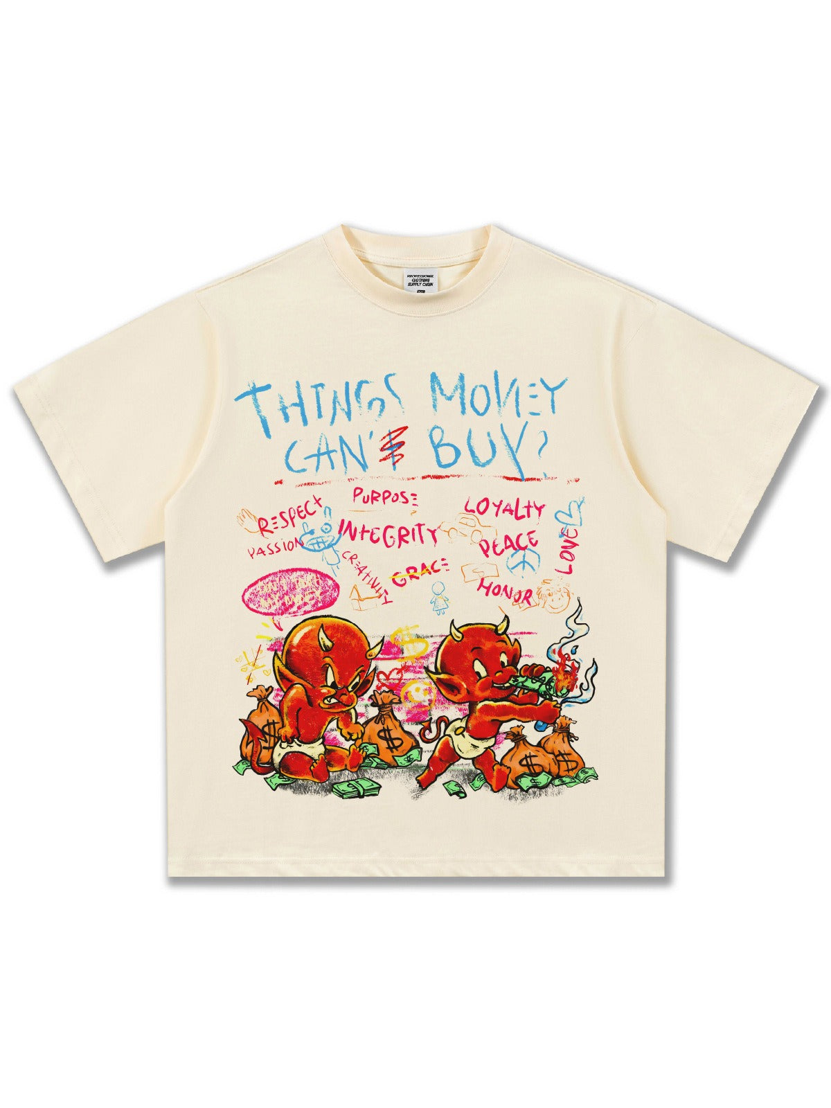 Thing Money Can't Buy T-Shirt