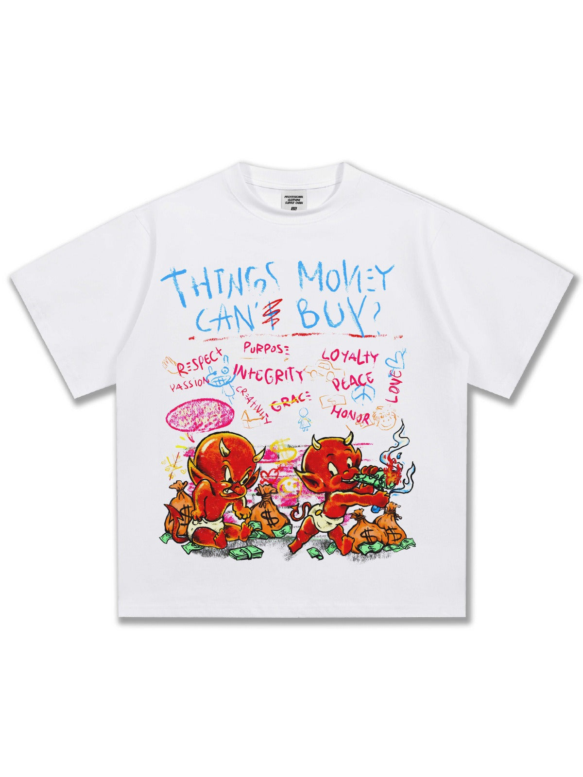 Thing Money Can't Buy T-Shirt