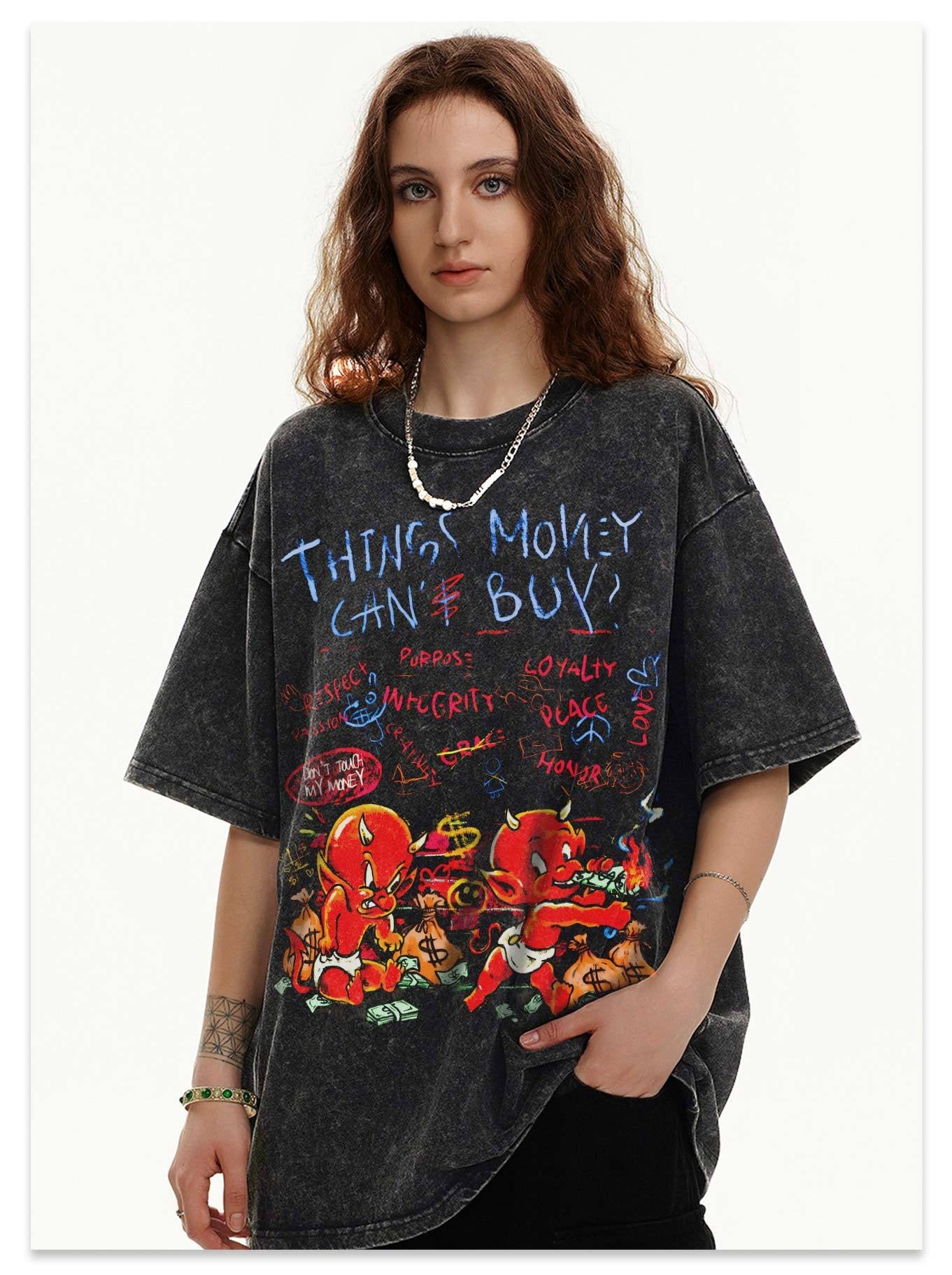 Thing Money Can't Buy T-Shirt