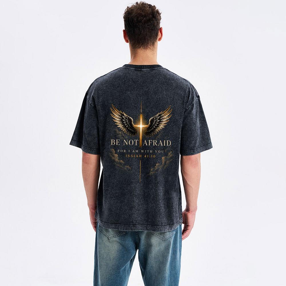 Be Not Afraid Christian Washed T-Shirt