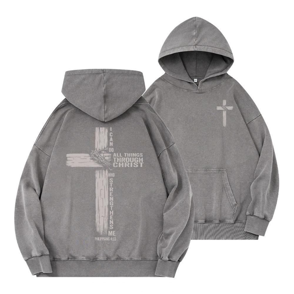 I Can Do All Things THrough Christ Christian Washed Hoodie