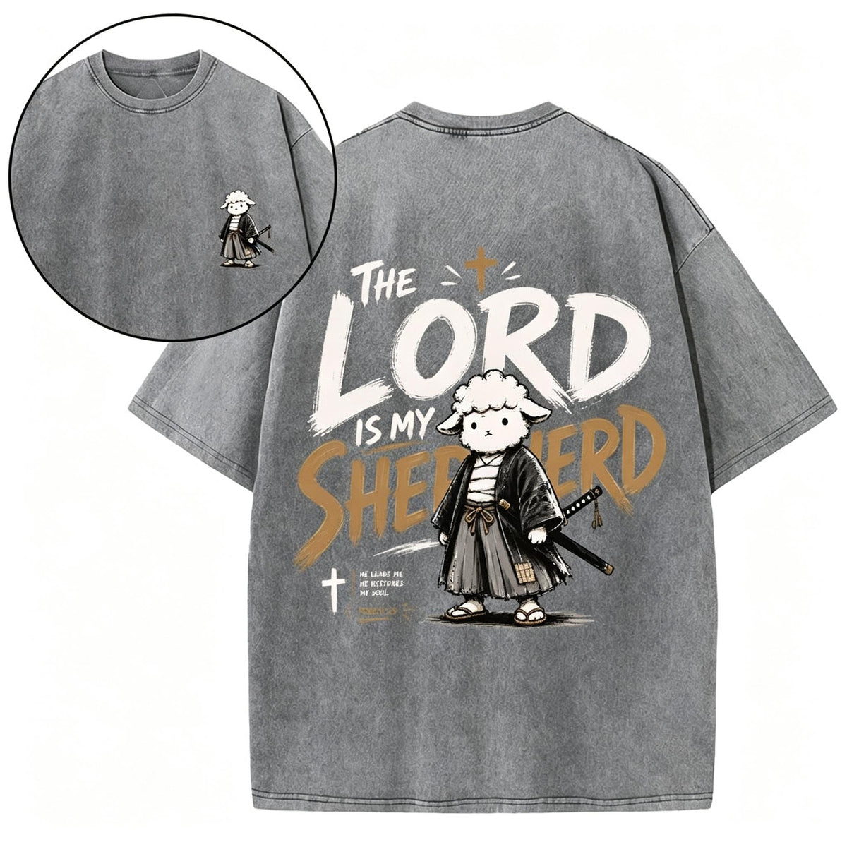 The Lord Is My Shepherd Christian Washed T-Shirt
