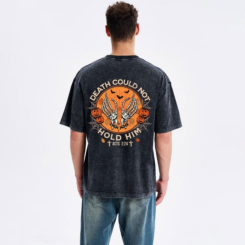 Death Could Not Hold Him Christian Washed T-Shirt