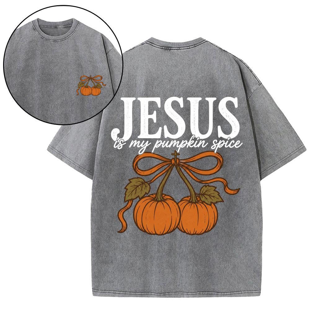 Jesus Is My Pumpkin Spice Christian Washed T-Shirt