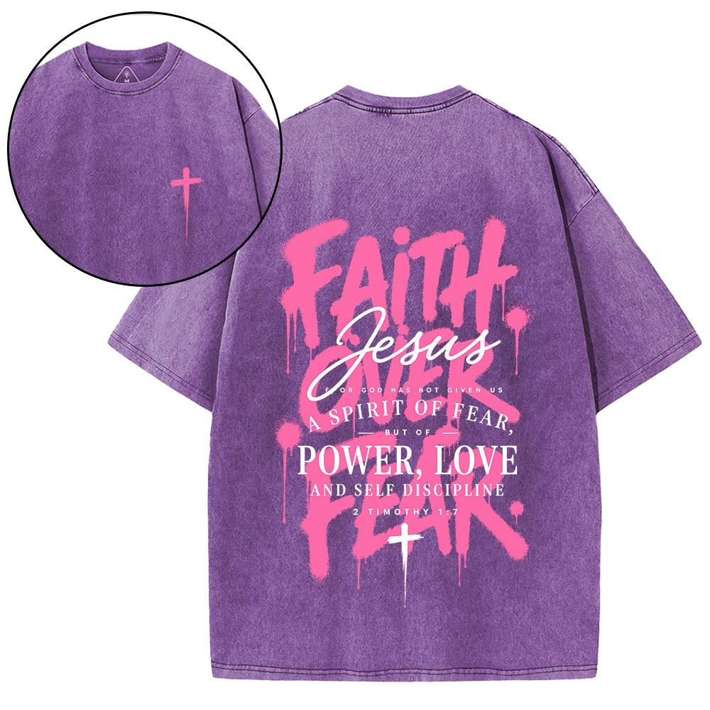 Faith Over Fear Christian Washed T-Shirt