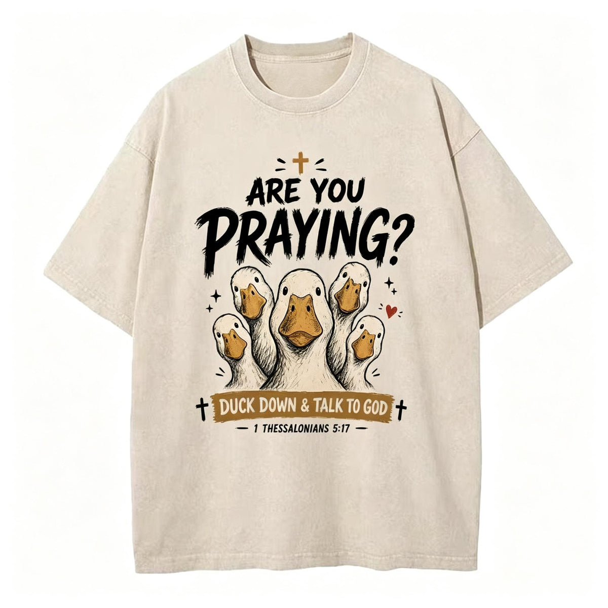 Are You Praying Christian Wash Loose Fit Vintage Cotton T-Shirt