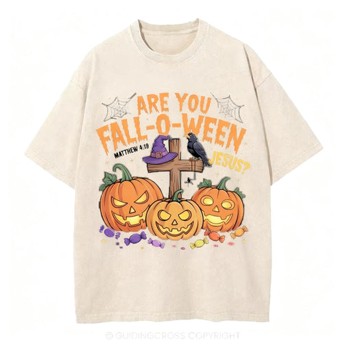 Are You Fall-o-ween Jesus Pumpkin Christian Washed T-Shirt