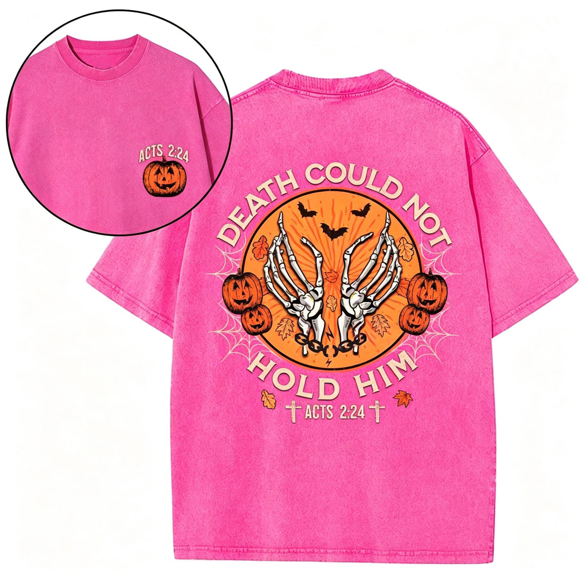 Death Could Not Hold Him Christian Washed T-Shirt