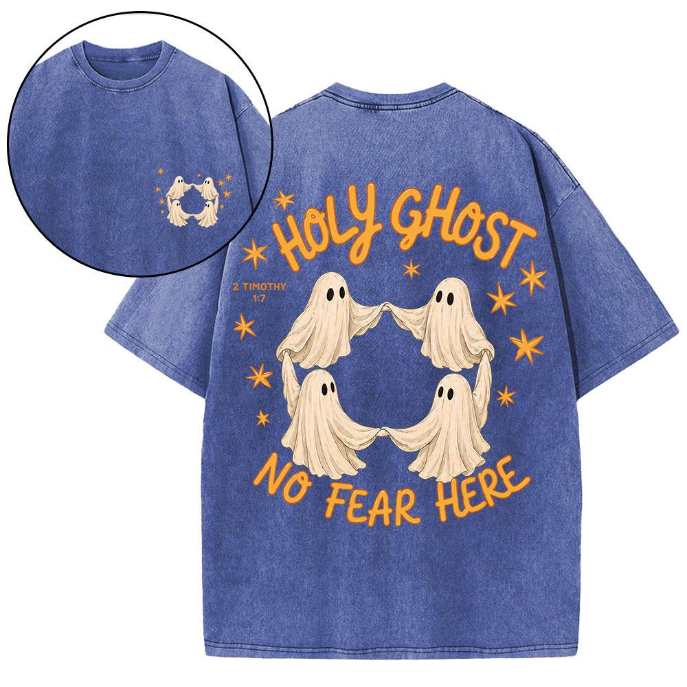 Holy Ghost No Fear Here Christian Washed T-Shirt