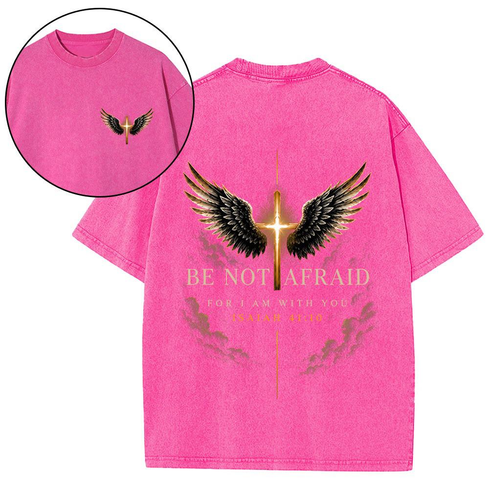 Be Not Afraid Christian Washed T-Shirt