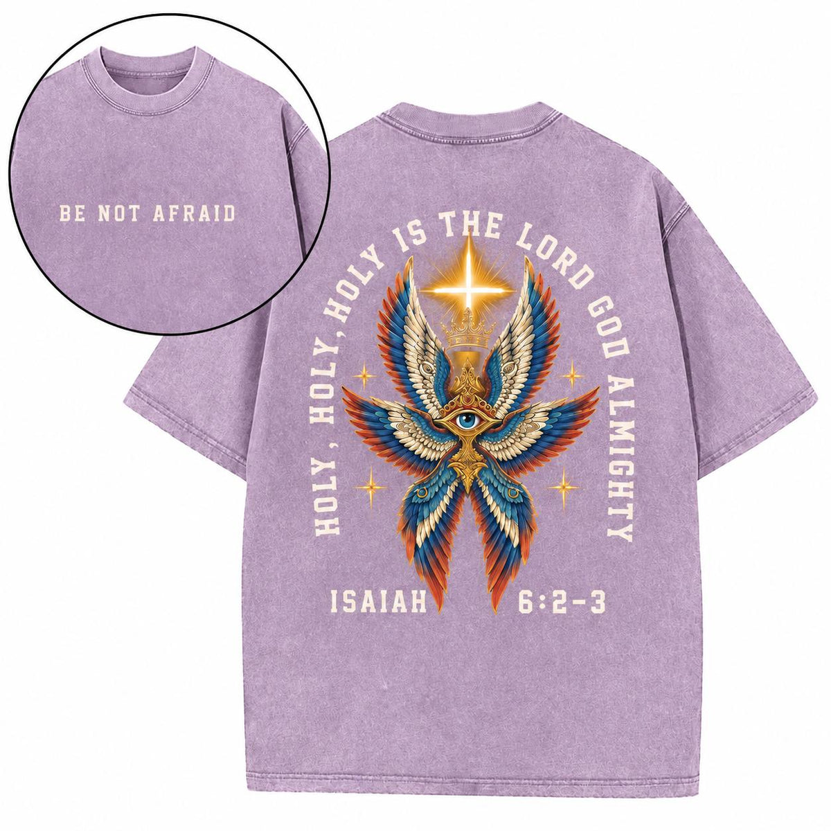 Be Not Afraid Holy Christian Washed T-Shirt
