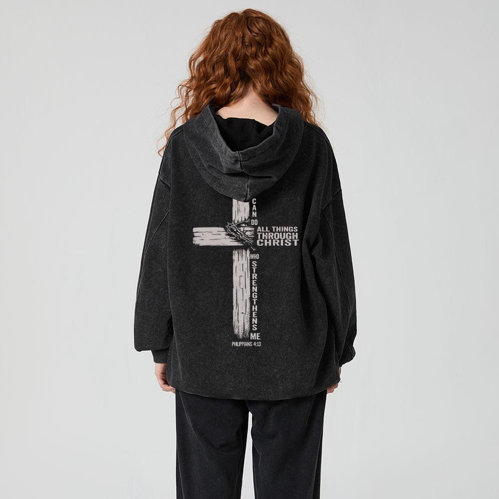 I Can Do All Things THrough Christ Christian Washed Hoodie