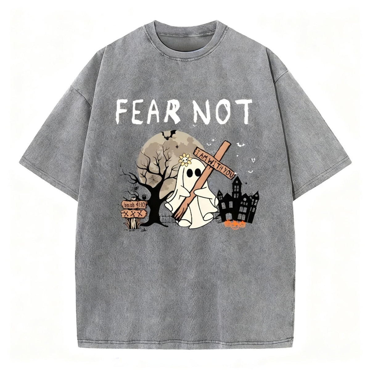 Fear Not Christian Washed T-Shirt