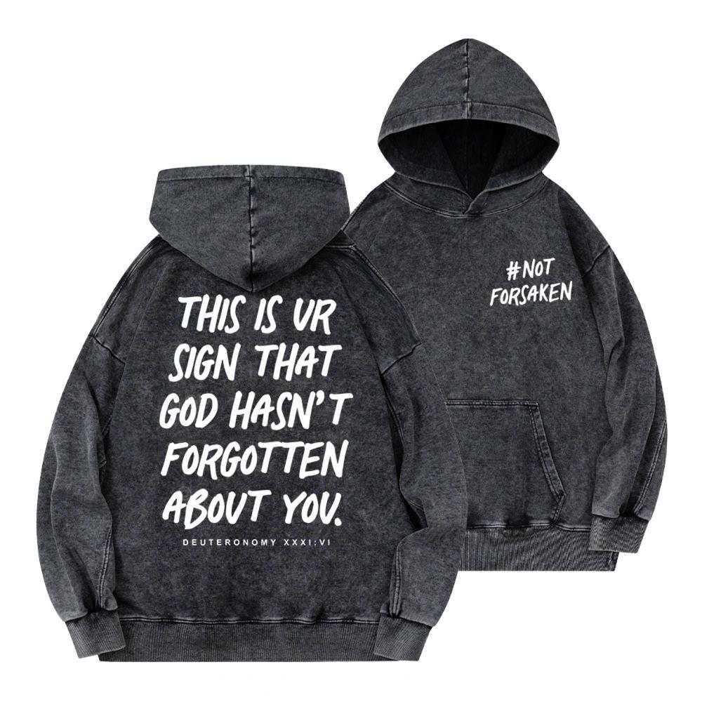 Not Forsaken Christian Washed Hoodie
