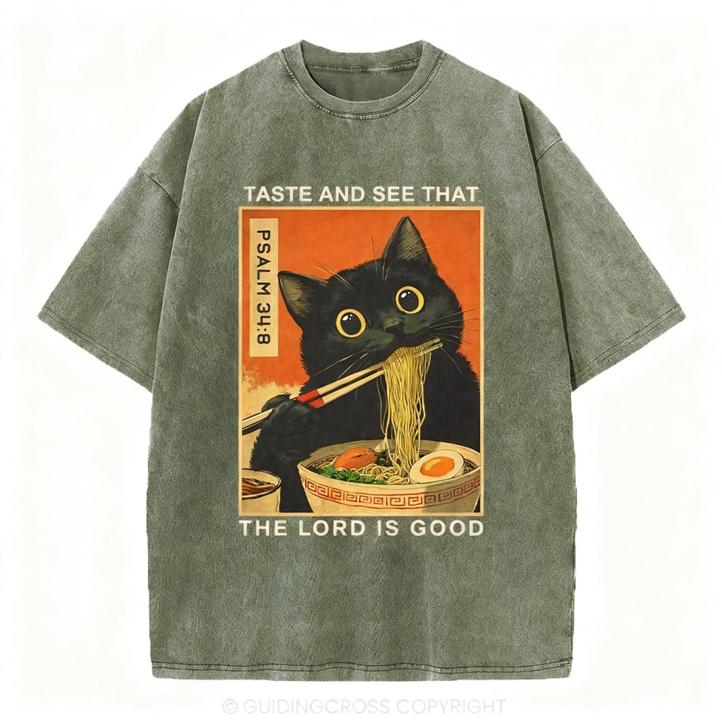 Taste And See That The Lord Is Good Christian Washed T-Shirt